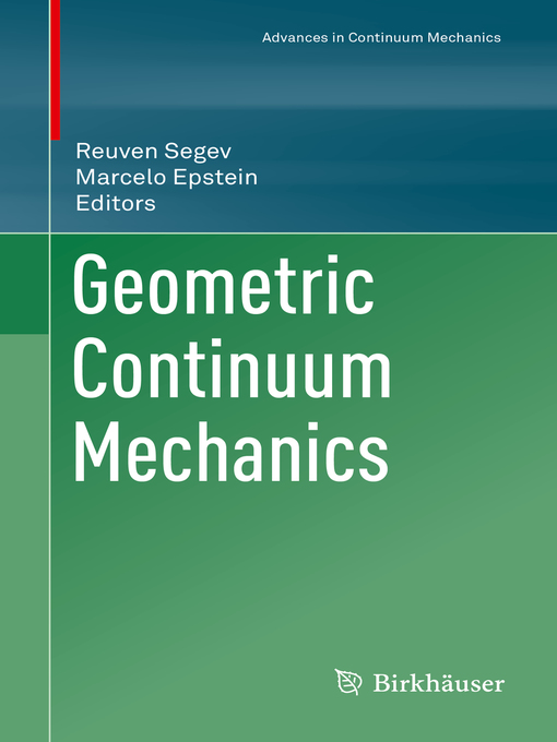 Title details for Geometric Continuum Mechanics by Reuven Segev - Available